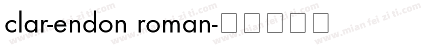 clar-endon roman字体转换